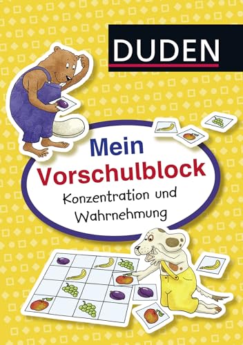 Duden: Mein Vorschulblock: Konzentration und Wahrnehmung: Lustige Denkspiele für zu Hause
