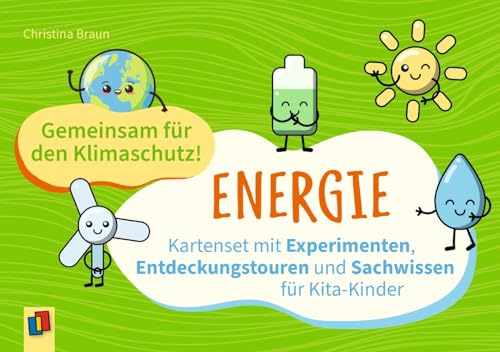Gemeinsam für den Klimaschutz! Energie: Kartenset mit Experimenten, Entdeckungstouren und Sachwissen für Kita-Kinder Gemeinsam für den Klimaschutz! Energie: Kartenset mit Experimenten, Entdeckungstouren und Sachwissen für Kita-Kinder