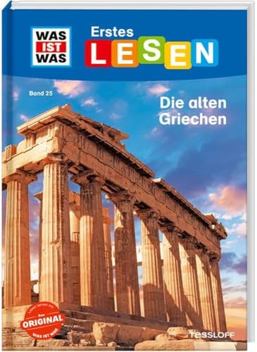 WAS IST WAS Erstes Lesen Band 25. Die alten Griechen / Für den Lesestart / Geschichte lernen und Lesekompetenz verbessern / Lesestufe 2 WAS IST WAS Erstes Lesen Band 25. Die alten Griechen / Für den Lesestart / Geschichte lernen und Lesekompetenz verbessern / Lesestufe 2 von Tessloff