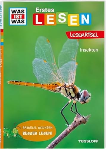 WAS IST WAS Erstes Lesen. Leserätsel Insekten | Lesen lernen mit Spaß und coolen Rätseln | Lesekompetenz fördern mit WAS IST WAS | Lesestufe 2 von Tessloff
