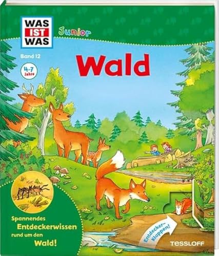 WAS IST WAS Junior Band 12. Wald: Welche Bäume wachsen im Wald? Wer räumt den Wald auf? WAS IST WAS Junior Band 12. Wald: Welche Bäume wachsen im Wald? Wer räumt den Wald auf?