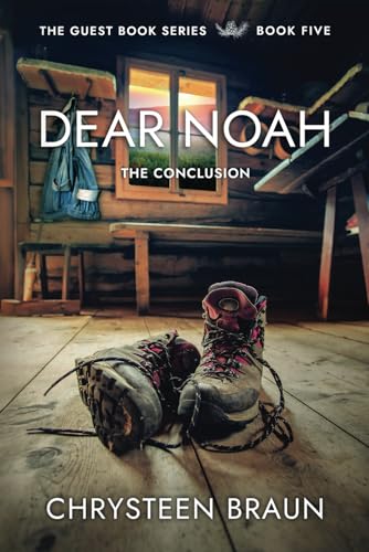 Dear Noah: The Conclusion (The Guest Book Trilogy, Band 5) von Bublish, Incorporated