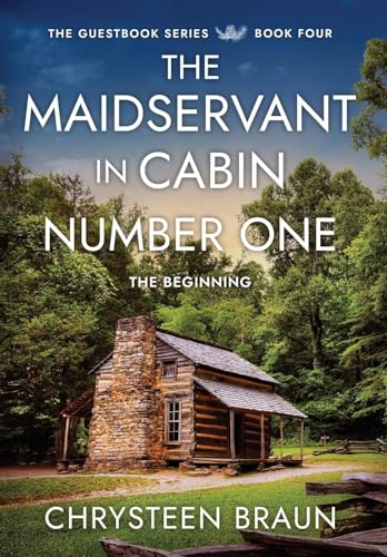 The Maidservant in Cabin Number One: The Beginning von Bublish, Inc.