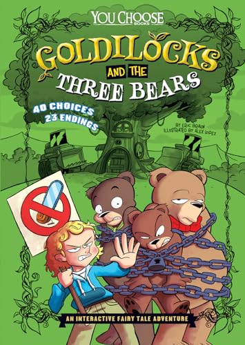Goldilocks and the Three Bears: An Interactive Fairy Tale Adventure (Fractured Fairy Tales)