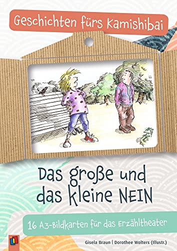 Das große und das kleine NEIN: 16 A3-Bildkarten für das Erzähltheater. 4-10 Jahre (Geschichten fürs Kamishibai) von Verlag an der Ruhr