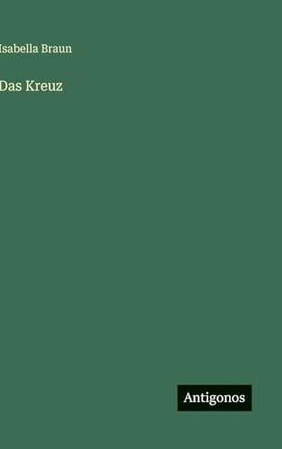 Das Kreuz von Antigonos Verlag