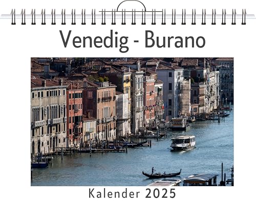 Venedig - Burano - (Wandkalender 2025, Kalender DIN A4 quer, Monatskalender im Querformat mit Kalendarium, das perfekte Geschenk) von FlipFlop