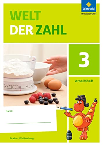 Welt der Zahl - Ausgabe 2016 für Baden-Württemberg: Arbeitsheft 3