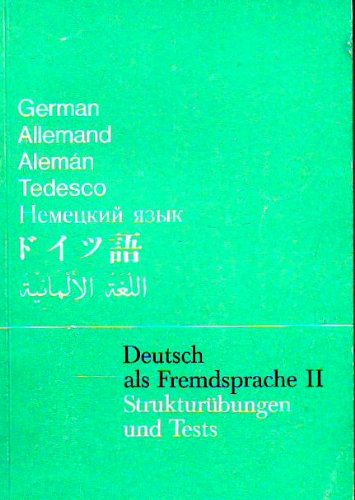 Deutsch als Fremdsprache, Strukturübungen und Tests