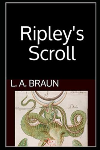 Ripley's Scroll (Secrets in the Sacred Texts) von Independently published