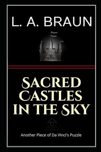 Sacred Castles in the Sky (Impressionism's Rebus Secrets) von Independently published