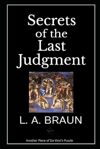 Secrets of the Last Judgment (Hot Topics of Intrigue) von Independently published