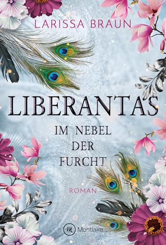 Liberantas - Im Nebel der Furcht von Montlake