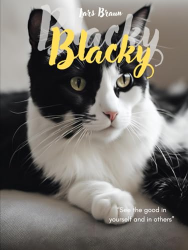 Blacky und seine Welt Blacky und seine Welt von Independently published