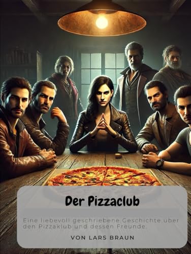 Der Pizzaclub Der Pizzaclub von Independently published