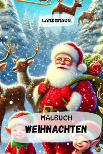 Malbuch, Weihnachtsmann Malbuch, Weihnachtsmann von Independently published
