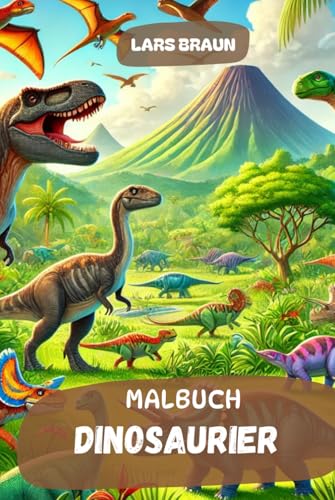 Malbuch Dinosaurier Malbuch Dinosaurier von Independently published