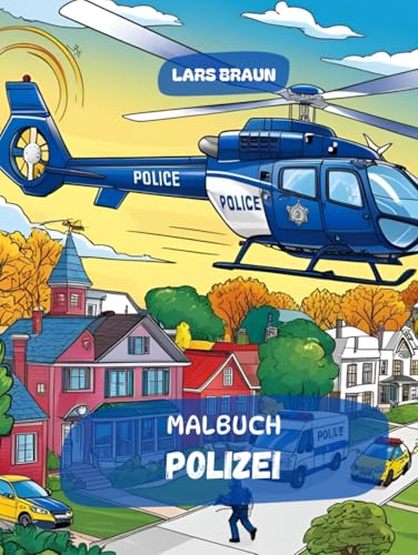 Malbuch Polizei Malbuch Polizei von Independently published