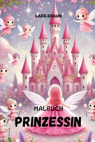 Malbuch Prinzessin Malbuch Prinzessin von Independently published