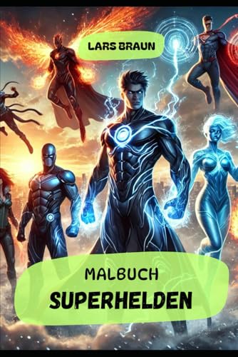 Malbuch Superhelden Malbuch Superhelden