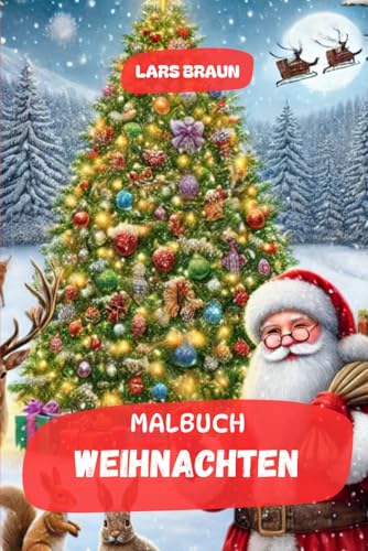 Malbuch Weihnachten Malbuch Weihnachten von Independently published
