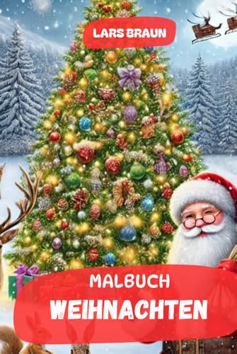 Malbuch Weihnachten Malbuch Weihnachten von Independently published