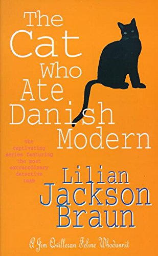 The Cat Who Ate Danish Modern (The Cat Who... Mysteries, Book 2) von Headline