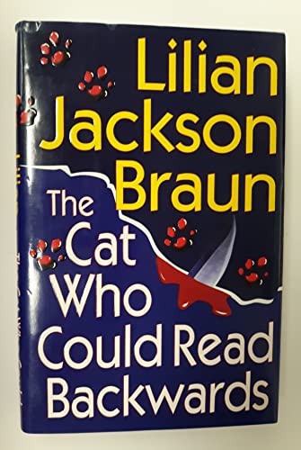 The Cat Who Could Read Backwards The Cat Who Could Read Backwards