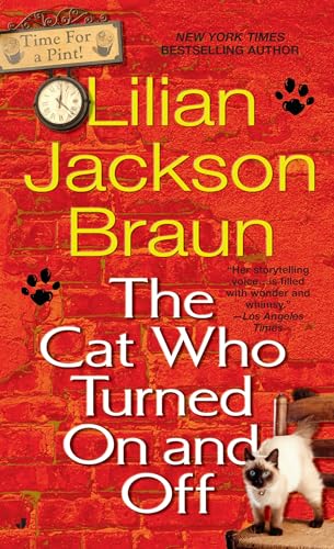 The Cat Who Turned On and Off The Cat Who Turned On and Off von Berkley