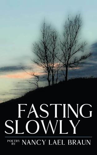 Fasting Slowly von Wasteland Press