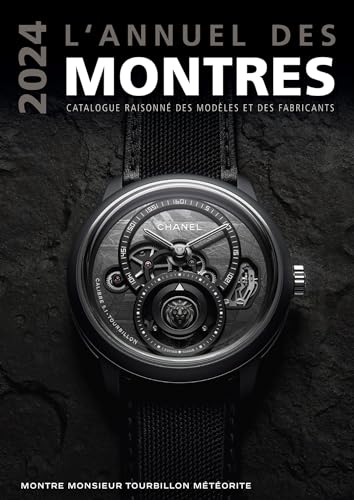 L'annuel des montres 2024: Catalogue raisonné des modèles et des fabricants L'annuel des montres 2024: Catalogue raisonné des modèles et des fabricants von CHRONOSPORTS