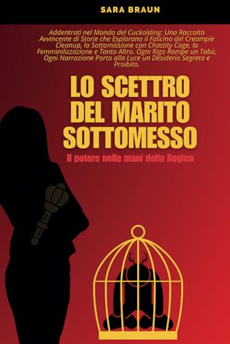 Lo Scettro del Marito Sottomesso: Il potere nelle mani della Regina von Independently published
