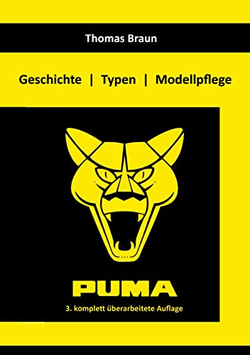 Puma: Geschichte Typen Modellpflege