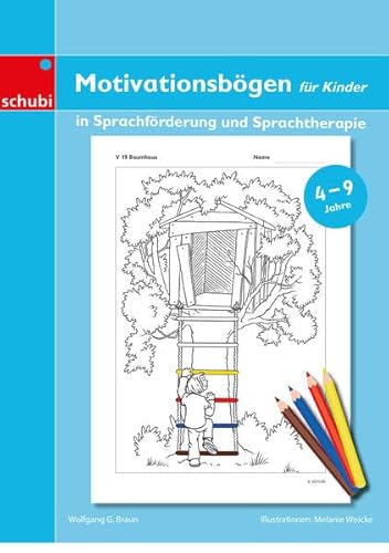 Motivationsbögen für Kinder in Sprachförderung und Sprachtherapie (Motivationssticker) von Schubi