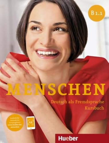 Menschen B1.1: Deutsch als Fremdsprache / Kursbuch von Hueber Verlag GmbH