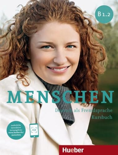 Menschen B1.2: Deutsch als Fremdsprache / Kursbuch von Hueber Verlag GmbH