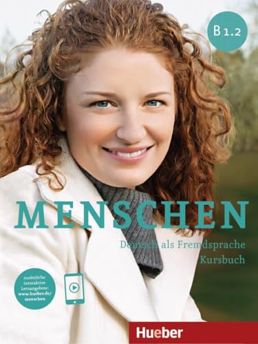 Menschen B1.2: Deutsch als Fremdsprache / Kursbuch