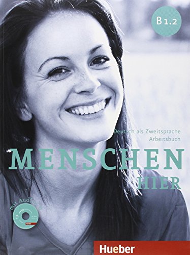 Menschen hier B1/2: Deutsch als Zweitsprache / Paket: Kursbuch Menschen und Arbeitsbuch Menschen hier mit Audio-CD: Deutsch als Zweitsprache. Kursbuch mit DVD-ROM und Arbeitsbuch mit Audio-CD