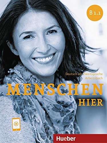 Menschen hier B1.1: Deutsch als Zweitsprache / Paket: Kursbuch Menschen und Arbeitsbuch Menschen hier mit Audios online von Hueber Verlag