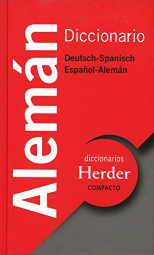 Diccionario compacto alemán: Deutsch-Spanisch / Español-Alemán (Diccionarios Herder)
