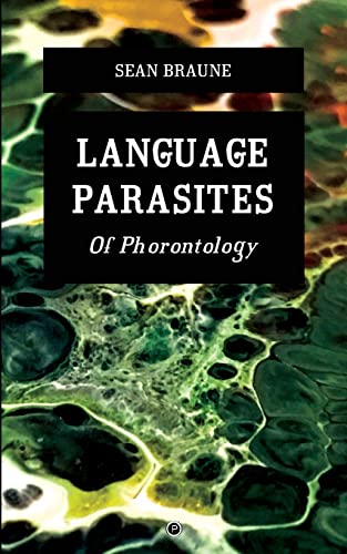 Language Parasites: Of Phorontology