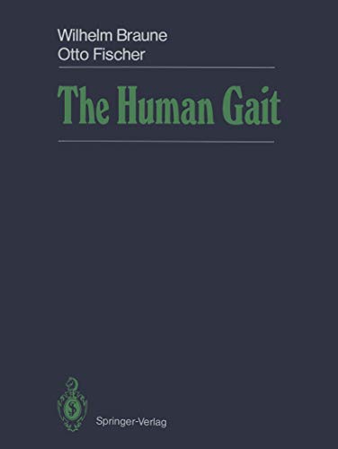 The Human Gait von Springer
