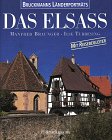 Das Elsaß Das Elsaß