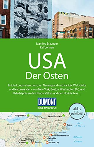 DuMont Reise-Handbuch Reiseführer USA, Der Osten: mit Extra-Reisekarte
