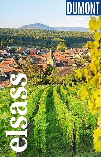 DUMONT Reise-Taschenbuch Reiseführer Elsass: Reiseführer plus Reisekarte. Mit individuellen Autorentipps und vielen Touren. DUMONT Reise-Taschenbuch Reiseführer Elsass: Reiseführer plus Reisekarte. Mit individuellen Autorentipps und vielen Touren.