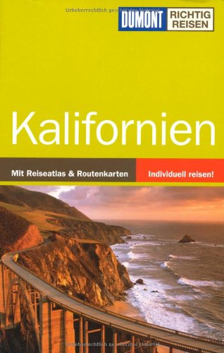 Kalifornien: Mit Reiseatlas & Routenkarten