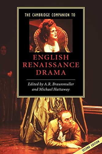 The Cambridge Companion to English Renaissance Drama (Cambridge Companions to Literature)