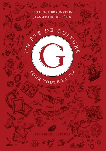 Un Ete De Culture G: Pour Toute La Vie von Les Belles Lettres