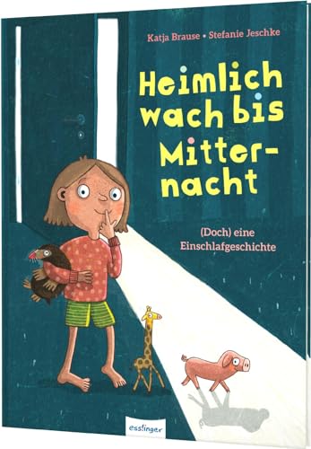 Heimlich wach bis Mitternacht: (Doch) eine Einschlafgeschichte | Humorvolles Geschenk von Esslinger Verlag