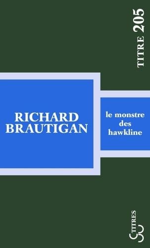 Le monstre des Hawkline von BOURGOIS